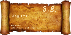 Bley Erik névjegykártya